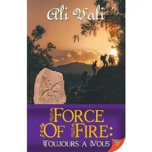 USED-Force of Fire: Toujours a Vous by Vali, Ali (Paperback)