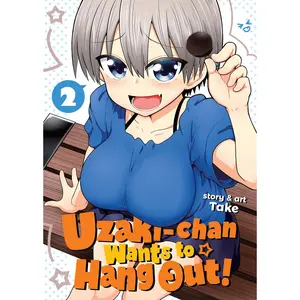 USED-Uzaki-Chan Wants to Hang Out! Vol. 2 by Take (Paperback)