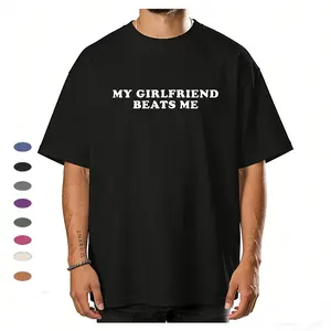 [100% Cotton] Humorous Relationship T - Shirt My Girlfriend Beats Me for Trending Couple Aesthetics