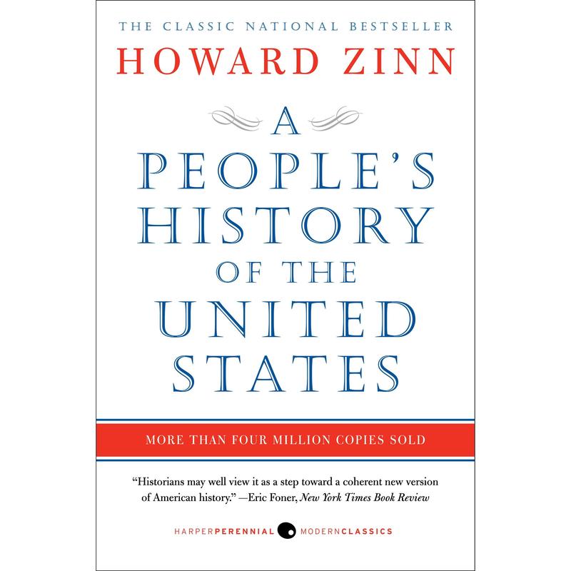 A People's History of the United States by Howard Zinn Paperback Book