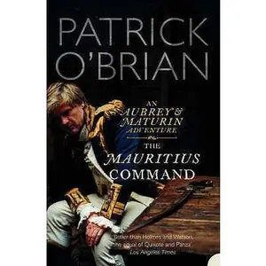 USED-The Mauritius Command (Vol. Iv) by Patrick O'Brian (Paperback)