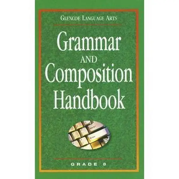 USED Book - Grammar and Composition Handbook: Grade 8 by McGraw-Hill (Hardcover) - english