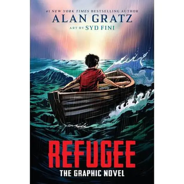 Refugee: The Graphic Novel -- Alan Gratz - Hardcover