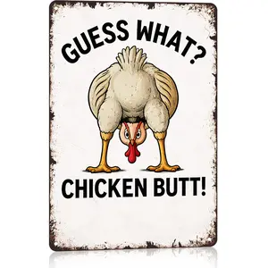 Guess What? Chicken Butt! Funny Chicken 8x12 Inch Aluminum Metal Sign - Humorous Wall Decor for Kitchen, Farmhouse, Chicken Coop, Dorm Room - Retro Tin Sign Gift for Chicken Lovers & Humor Fans