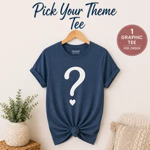 Pick your Themed Made To Order Graphic Tee | Choose Your Theme | 1 Unisex T-Shirt | Curated Design Within Theme Unisex Funny T-Shirt  Womenswear Top Streetware Tshirt Single Grab Bag Made to Order Streetwear