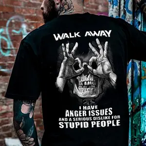 WALK AWAY I HAVE ANGER ISSUES Skull With OK Print Men's T-Shirt