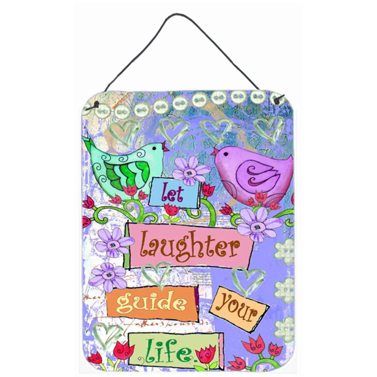 212 MAIN "Let Laughter Guide Your Life" Inspirational Hangable Aluminum Print, Rust-Proof Wall Decor, Home Decoration for Wall and Door Hanging