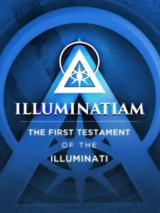 USED-Illuminatiam: The First Testament Of The Illuminati by Illuminatiam (Paperback)