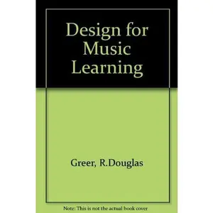 USED-Design for Music Learning by Robert Douglas Greer (Paperback)