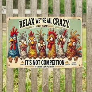 Aluminum Vintage Rooster Art Sign Decorative Plaque 8x12 Inches Farmhouse Wall Decor Humorous Funny Chicken Farm Life Quote Relax We Are All Crazy Home Decor