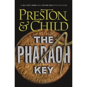 The Pharaoh Key by Douglas Preston, Lincoln Child [Paperback Book]