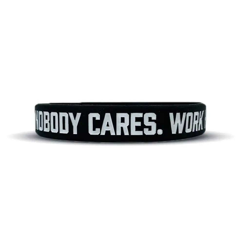 NOBODY CARES. WORK HARDER. Wristband NOBODY CARES. WORK HARDER. Wristband