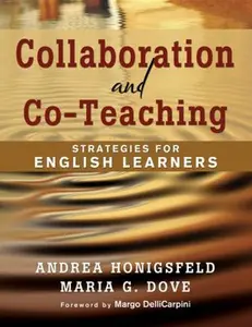 USED-Collaboration and Co-Teaching: Strategies for English Learners by Honigsfeld, Andrea M. (Paperback)