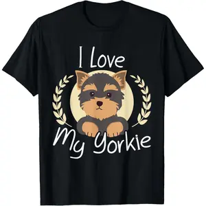 I Love My Yorkie Yorkshire Terrier Dog Lover Puppy Doggy T-Shirt