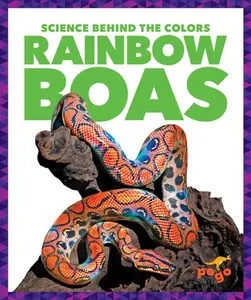 USED-Rainbow Boas by Klepeis, Alicia Z. (Library Binding)