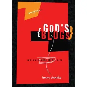 USED Book - imagine...{Gods's Blogs} Insights from his site by Lanny Donoho (Hardcover) - english