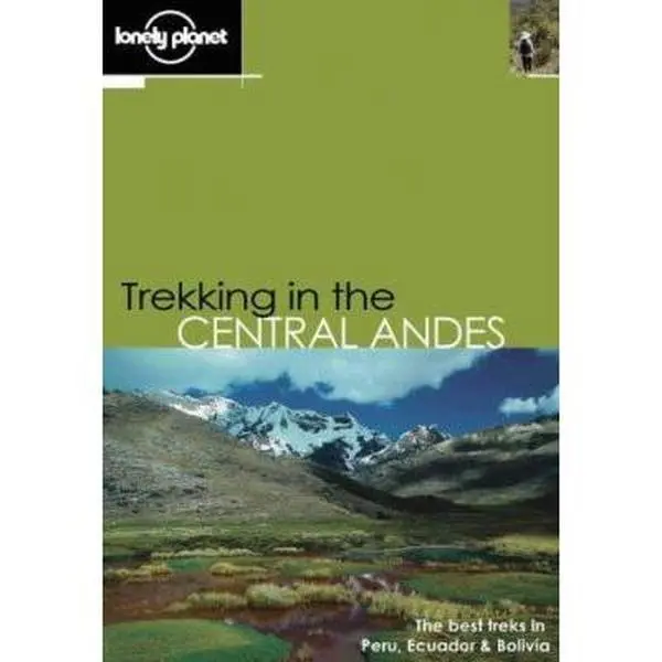 USED-Lonely Planet Trekking in the Central Andes by Rob Rachowiecki (Paperback)