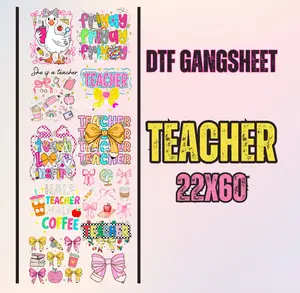 Teacher 2025 DTF Gangsheet 22x60