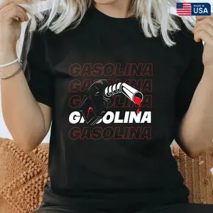 Gasolina Shirt - Black T-Shirt with Bold Red and White "Gasolina" Text and Fuel Pump Design，100% Cotton Unisex T-Shirt S-5XL