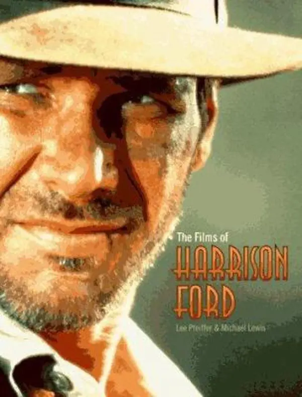 USED-The Films of Harrison Ford by Lee Pfeiffer (Paperback)