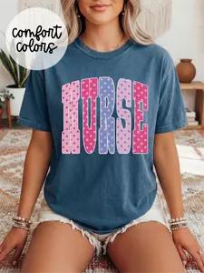 Nurse Vibes ~ Unisex Short Sleeve CC Garment Dyed T-Shirt Printed in the USA