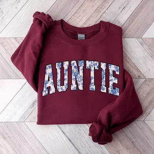 Auntie Sweatshirt, Floral Aunt Sweatshirt, Auntie Sweater, Sister In Law Gift,Pregnancy Announcement gift Fabric Fit Crewneck Bottom