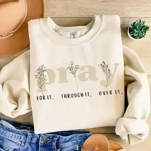 Women's Cotton Christian Crewneck Sweatshirt - Streetwear, Vintage, Casual Everyday Top with Pray For It/Pray Over It, Jesus Over Everything Bible Verse, Faith Over Fear Designs - KEVIN HOUSTO SHOP
