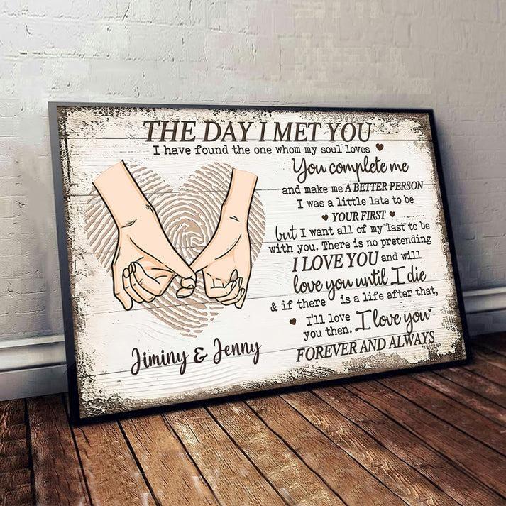 The Day I Met You Custom Couple Wall Art, Personalized Anniversary & Valentine Gift for Couples, Romantic Love Quote Print for Him and Her