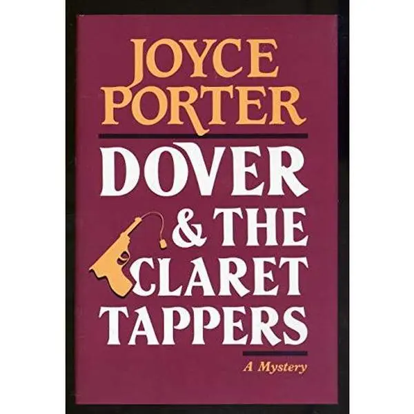 USED-Dover and the Claret Tappers: A Detective Chief Inspector Wilfred Dover Novel by Joyce Porter (Hardcover)
