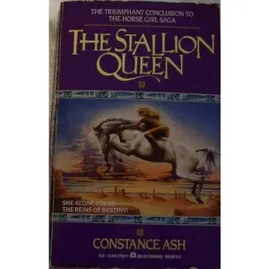 USED-Stallion Queen by Constance Ash (Unknown)