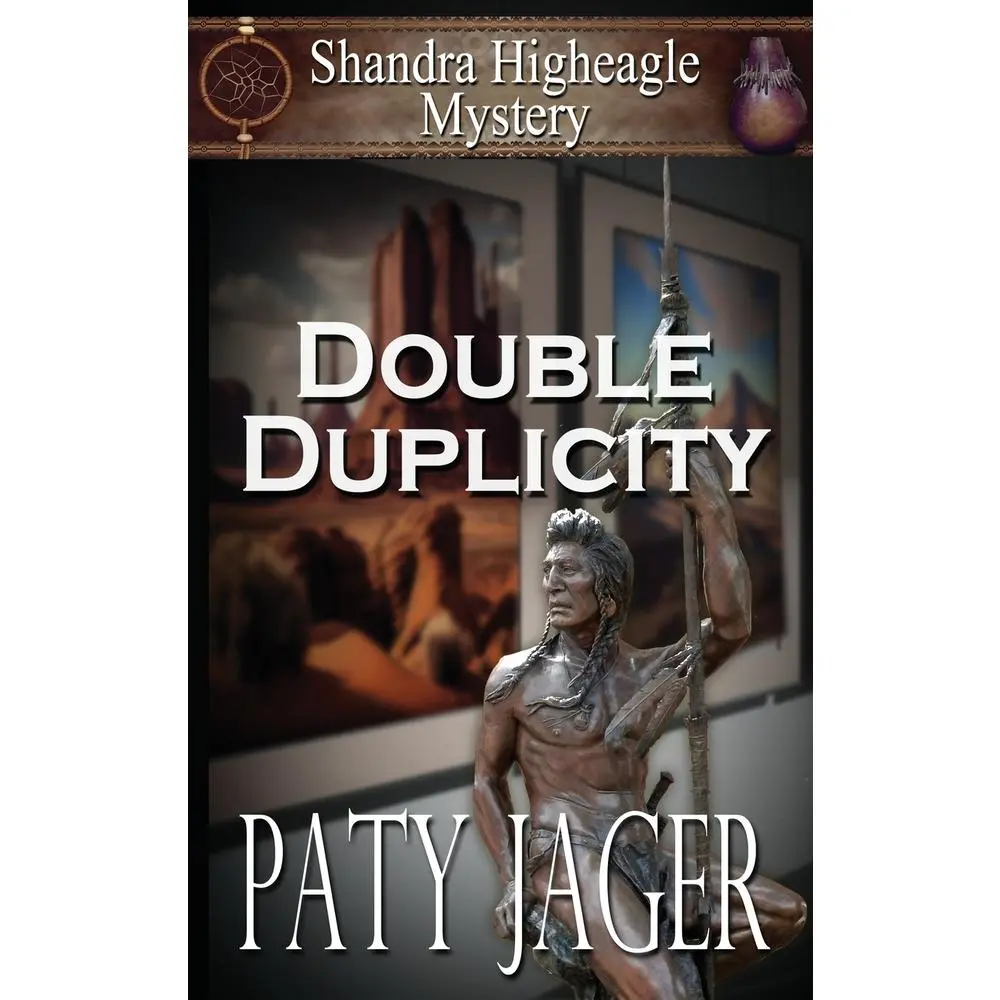 USED-Double Duplicity: A Shandra Higheagle Mystery by Jager, Paty (Paperback)