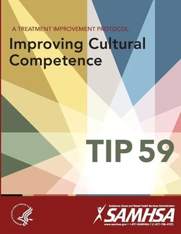 USED Book - A Treatment Improvement Protocol - Improving Cultural Competence - TIP 59 by Department of Health and Human Services (Paperback) - english