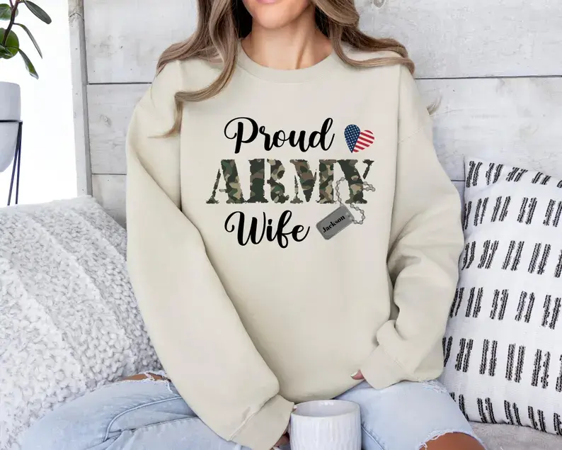 Proud Army Family Sweatshirt, Custom Army Family Sweatshirt, Military Wife Sweatshirt, Military Family Sweatshirt, Family Matching, Army Sweatshirt