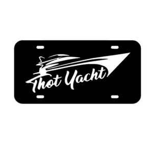 Thot Yacht Front License Plate - 12x6 Inches, Weather Resistant, Handmade in the USA, Humor Decal for Trucks & Cars, Easy Installation