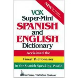 USED-Vox Super-Mini Spanish and English Dictionary by Vox (Paperback)