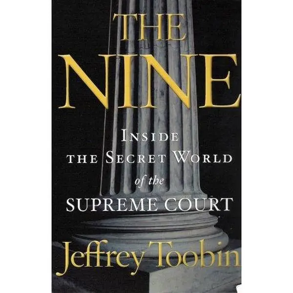 USED-The Nine by Jeffrey Toobin (Paperback)