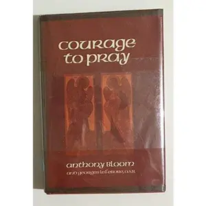 USED-Courage to pray by Anthony Bloom (Hardcover)