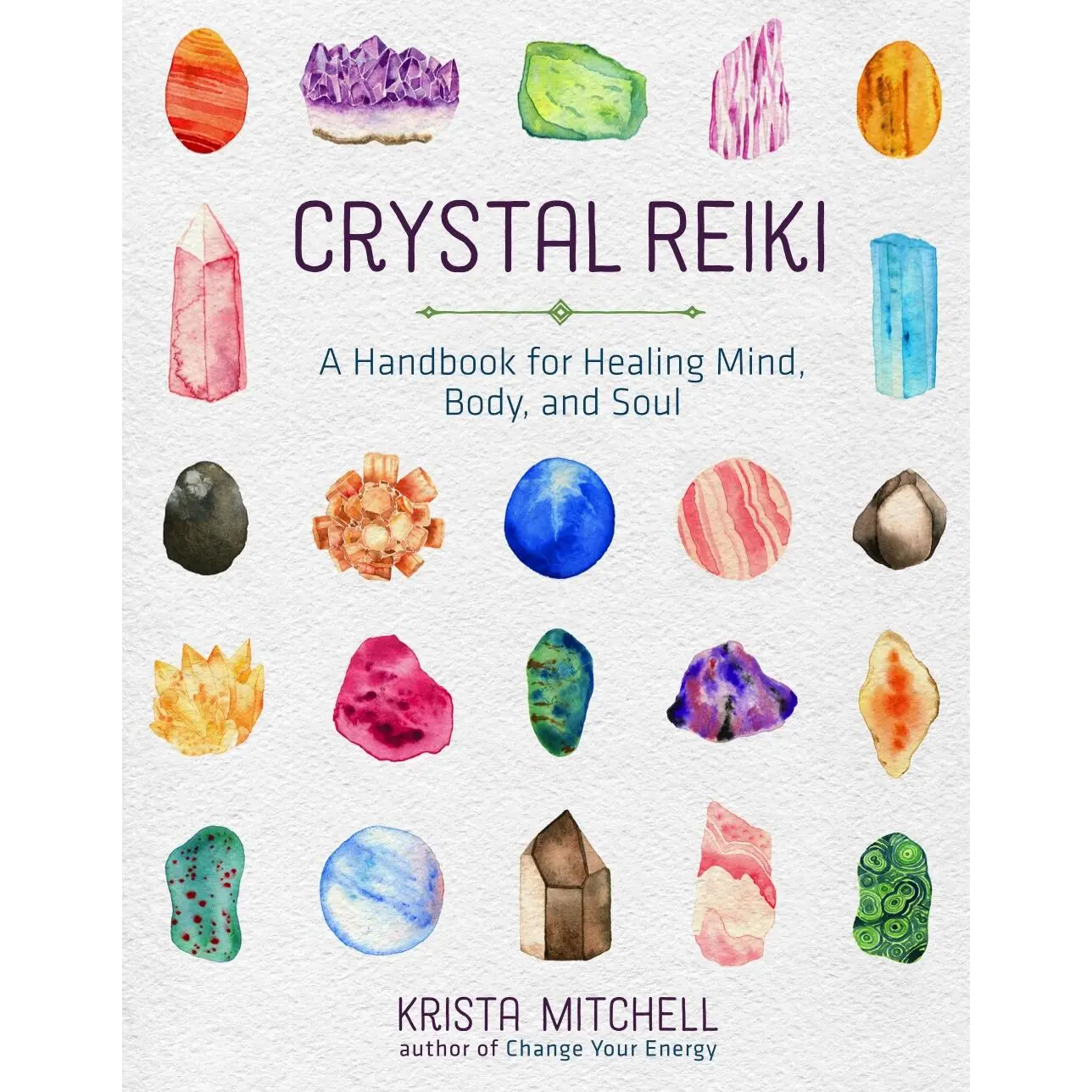 Crystal Reiki by Krista N. Mitchell [Paperback Book]