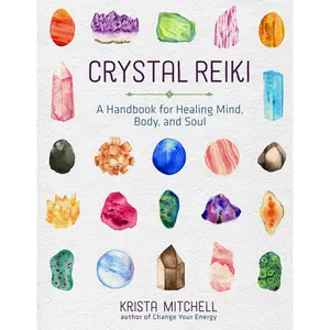 Crystal Reiki by Krista N. Mitchell [Paperback Book]