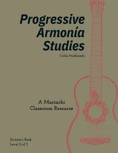 USED-Progressive Armonía Studies Level 2 Director: A Mariachi Classroom Resource (Progressive Armonia Studies) by Carlos Maldonado (Paperback)