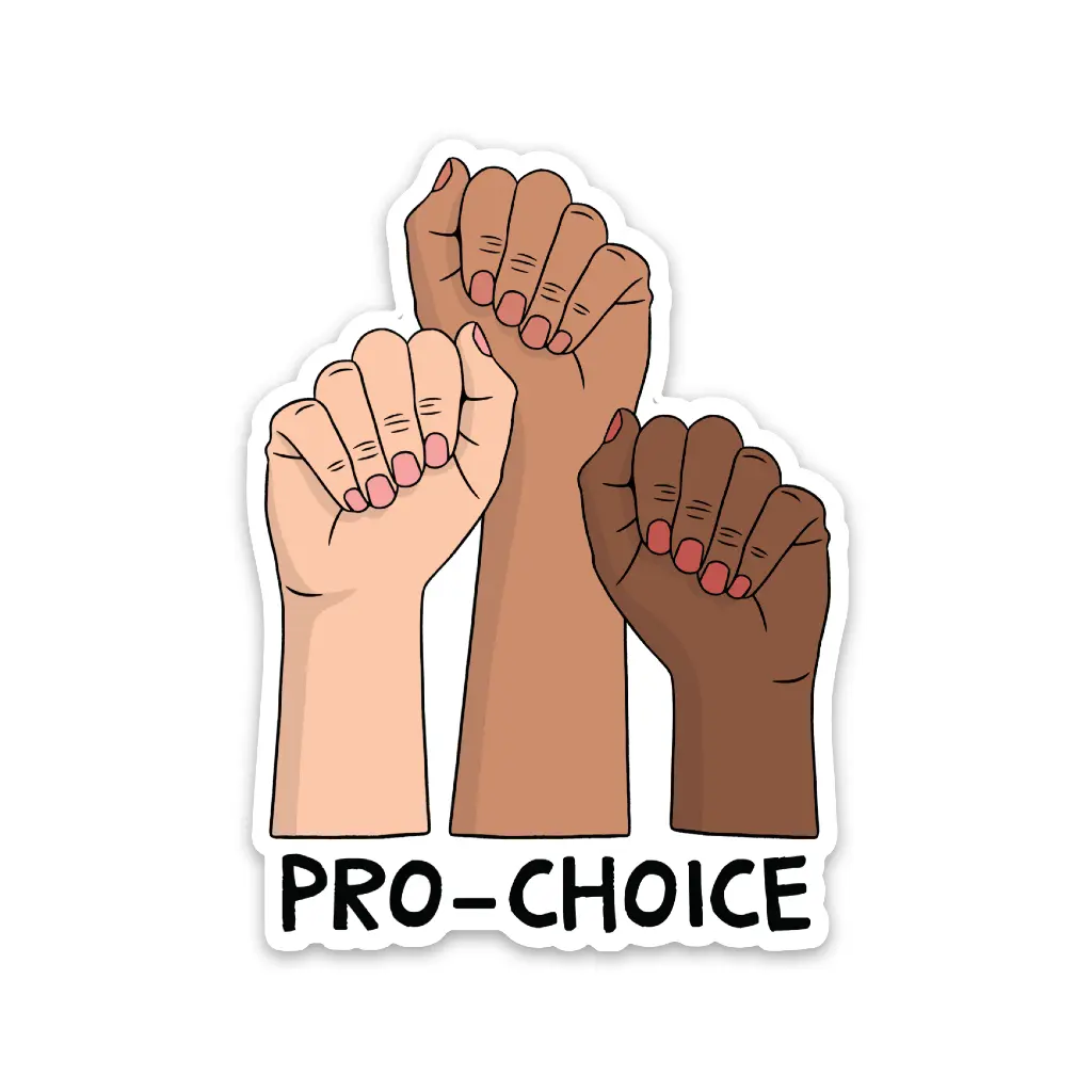 Pro-Choice Hands Sticker - Vinyl Decorative Sticker Featuring Three Hands in Different Colors