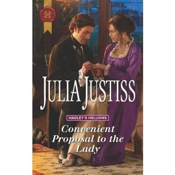 USED-Convenient Proposal to the Lady (Hadley's Hellions, 3) by Julia Justiss (Unknown)