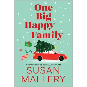 One Big Happy Family: A Novel by Susan Mallery [Paperback Book]