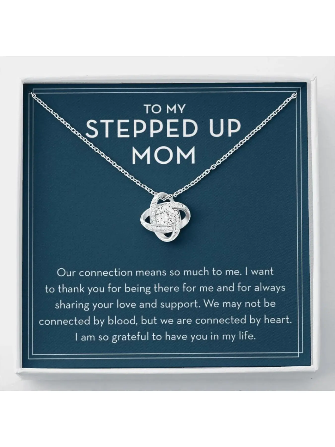 To My Stepped Up Mom Love Knot Necklace with Message Card and Gift Box Exquisite Chain Jewelry Gift Christmas Birthday Gift for Stepmom,Thank You for Love and Support