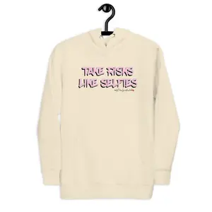 Take Risks Unisex Hoodie