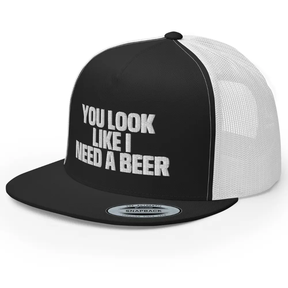 RIVEMUG NG You Look Like I Need a Beer Flat Bill Premium Trucker Hat High Crown Adjustable Funny Gag Gift Cap