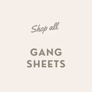 Gang Sheet