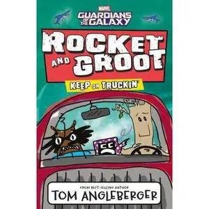 USED-Marvel Rocket and Groot: Keep on Truckin'! (Marvel Fiction) by Tom Angleberger (Paperback)