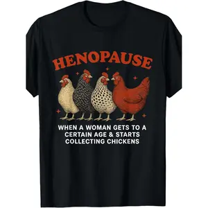 Humorous Henopause Chicken Farm T Shirt for Chicken Enthusiasts Unisex Summer Short Sleeve 2025
