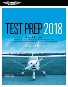 USED-Private Pilot Test Prep 2018: Study & Prepare: Pass Your Test and Know What Is Essential to Become a Safe, Competent Pilot from the Most Trusted Sou by Asa Test Prep Board (Paperback)